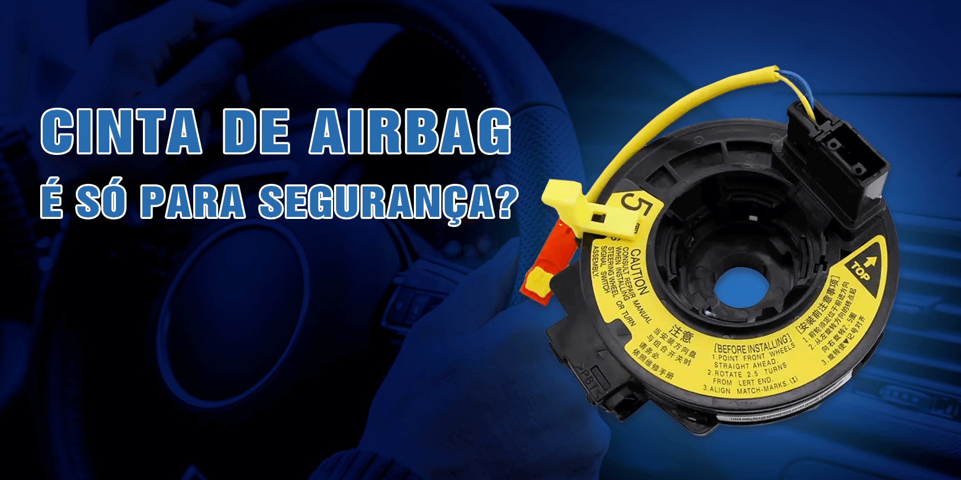 Banner Técnico cinta de airbag 2 Cinta de Airbag